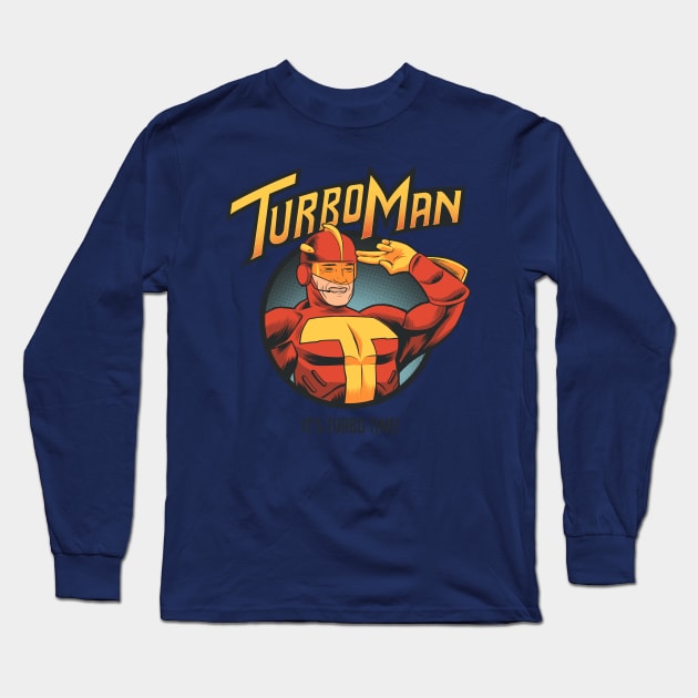 Turboman Long Sleeve T-Shirt by RedBug01